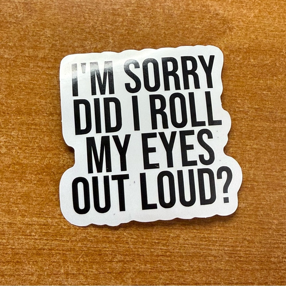 Humorous Black and White Sticker